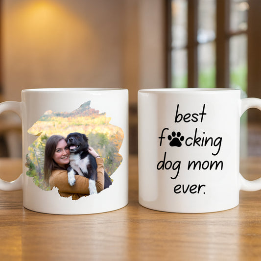 Custom Photo Best Dog Mom Ever - 11oz White Mug