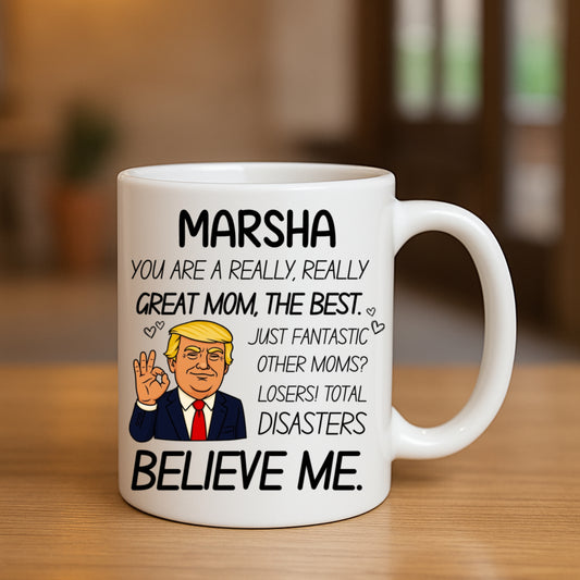 Custom Photo Best Mom Ever Funny Gift - 11oz White Mug